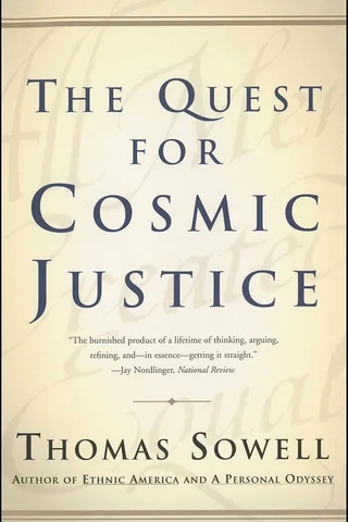 Cover of The Quest for Cosmic Justice by Thomas Sowell