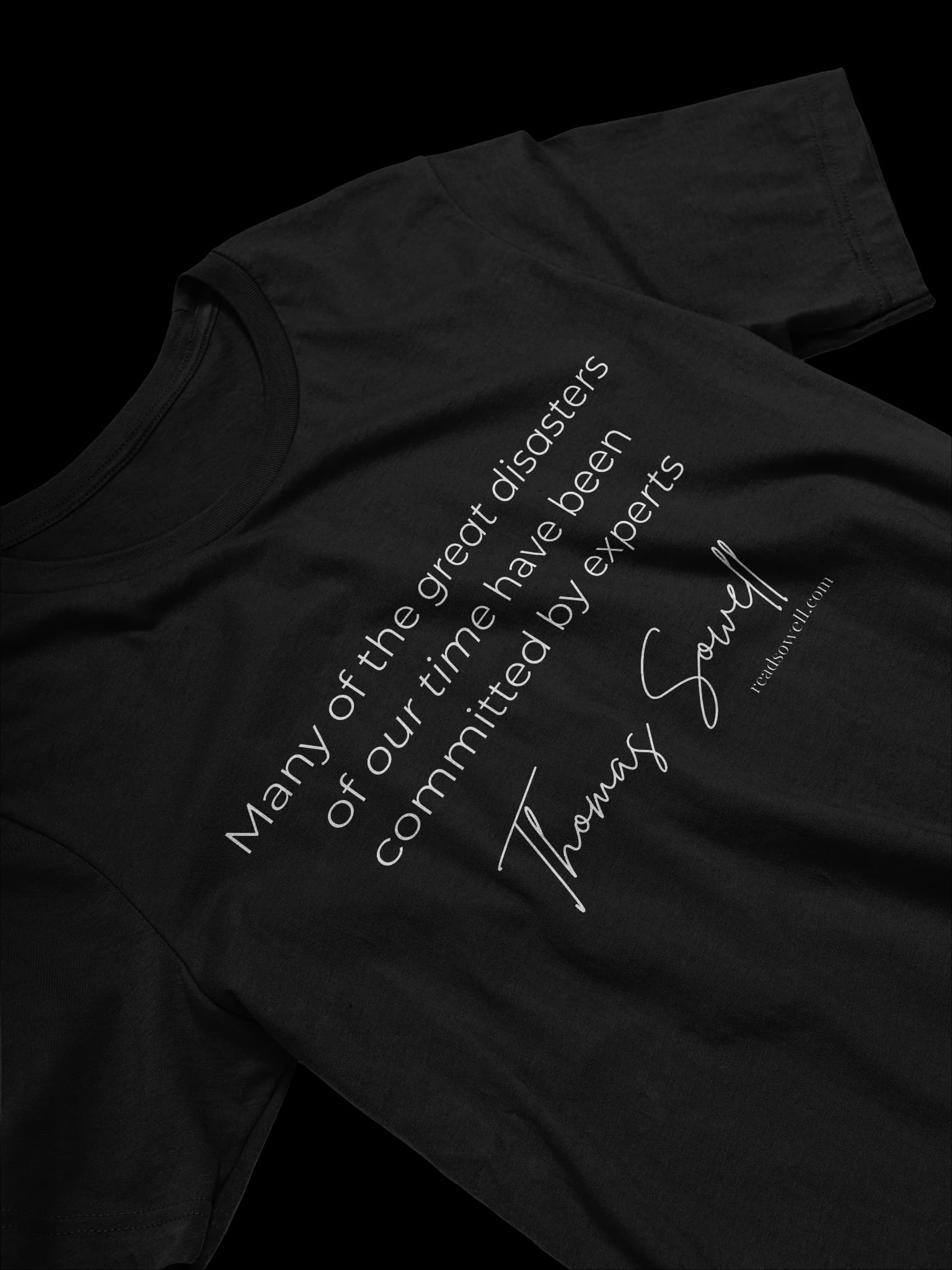 “Committed by Experts” – Thomas Sowell Quote Tee - alternate view