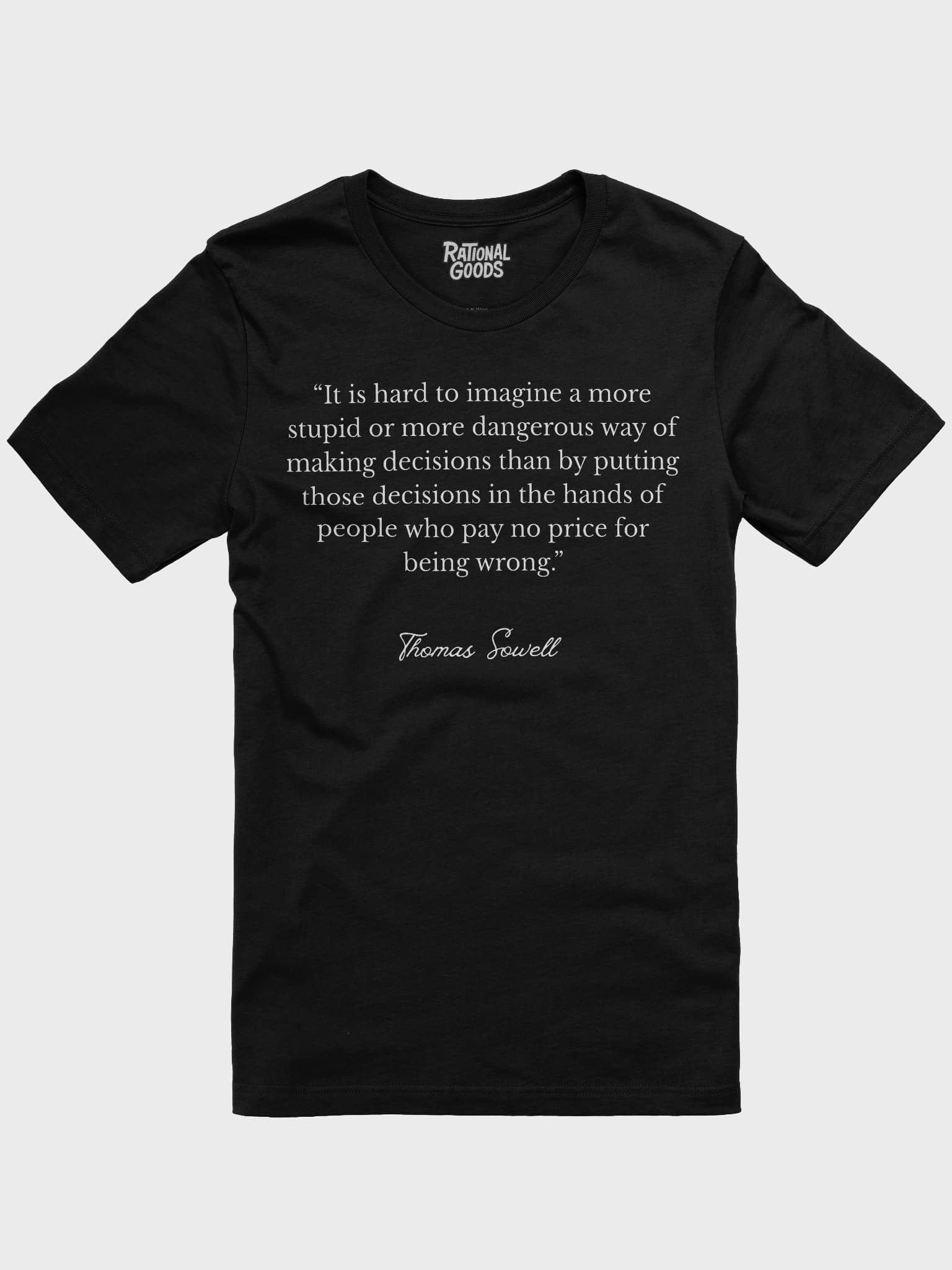 “No Price for Being Wrong” Quote Tee – Thomas Sowell