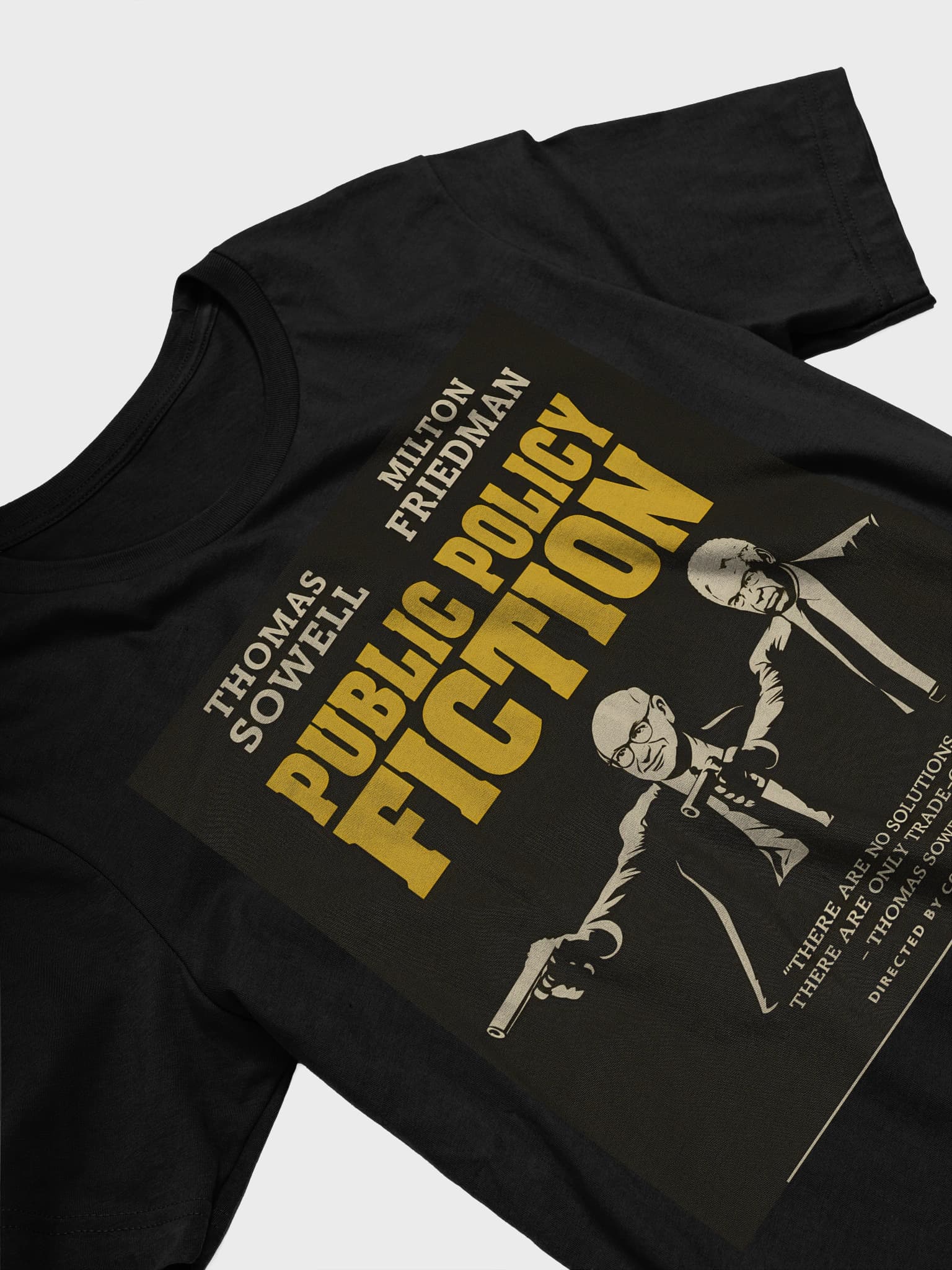 Public Policy Fiction – Sowell & Friedman Tribute Tee - alternate view