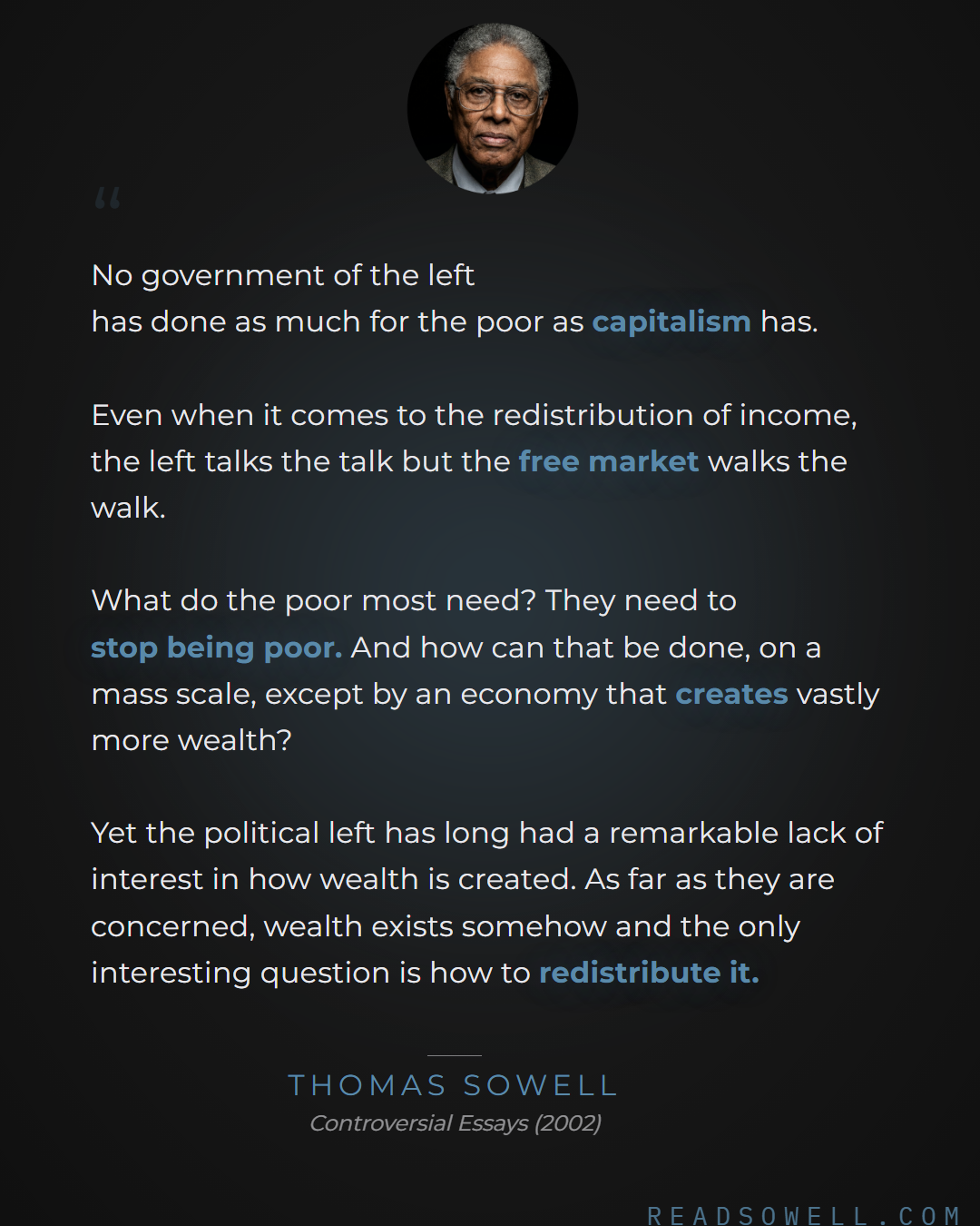 Meme: No government of the left has done as much for the poor as c...
