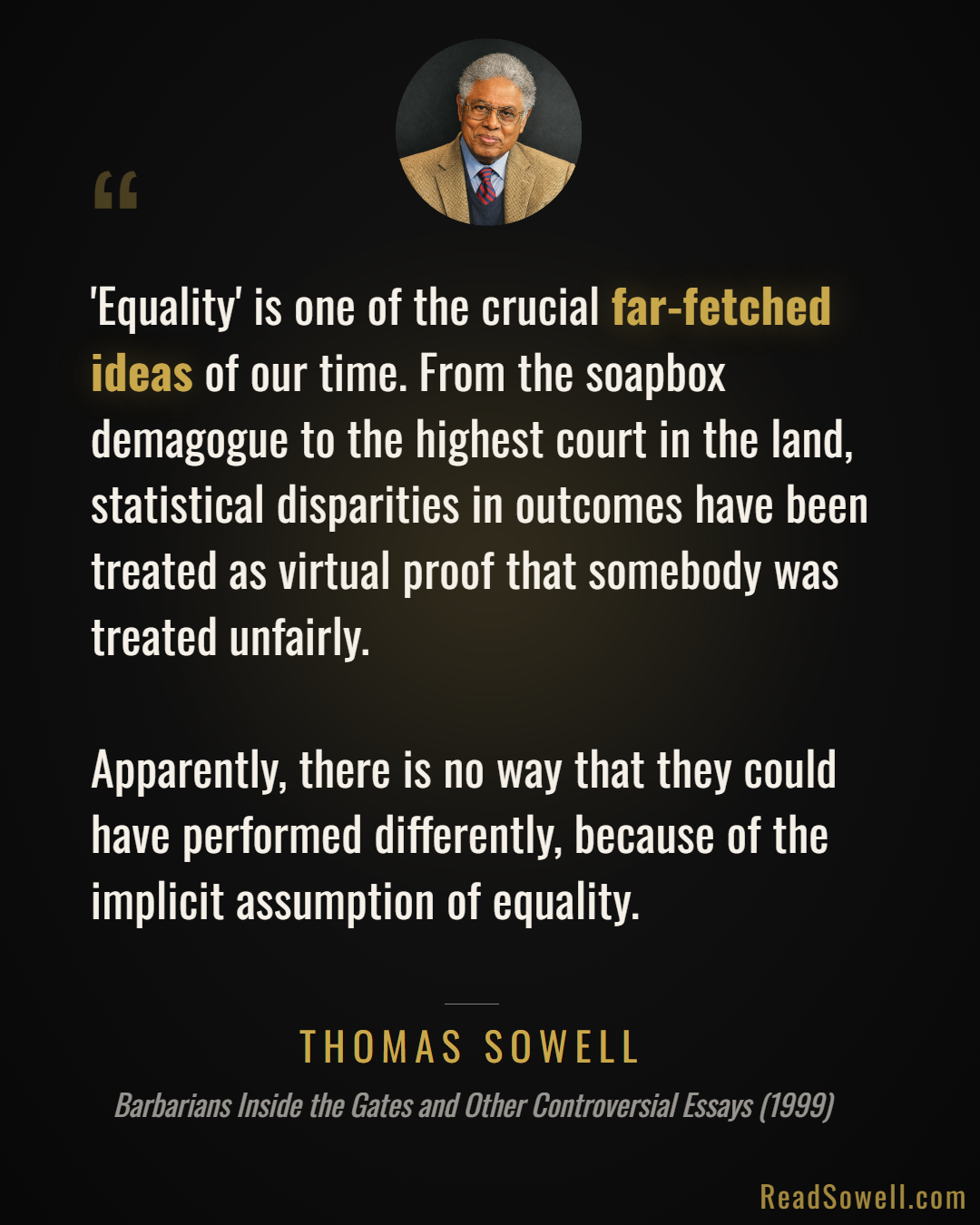 Meme: 'Equality' is one of the crucial far-fetched ideas of our ti...