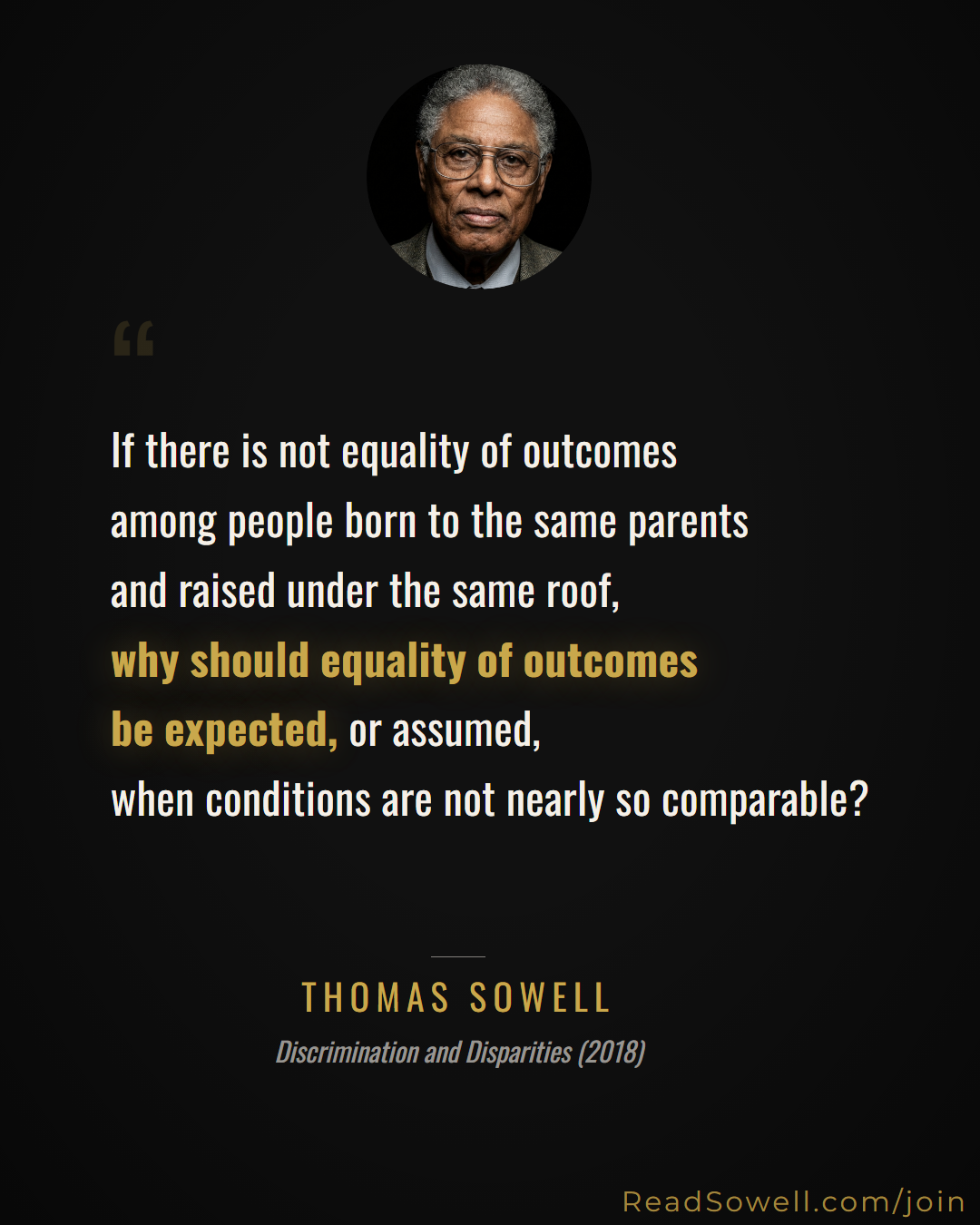 Meme: If there is not equality of outcomes among people born to th...