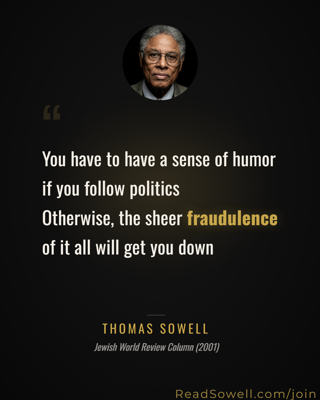 Meme: You have to have a sense of humor if you follow politics. Ot...