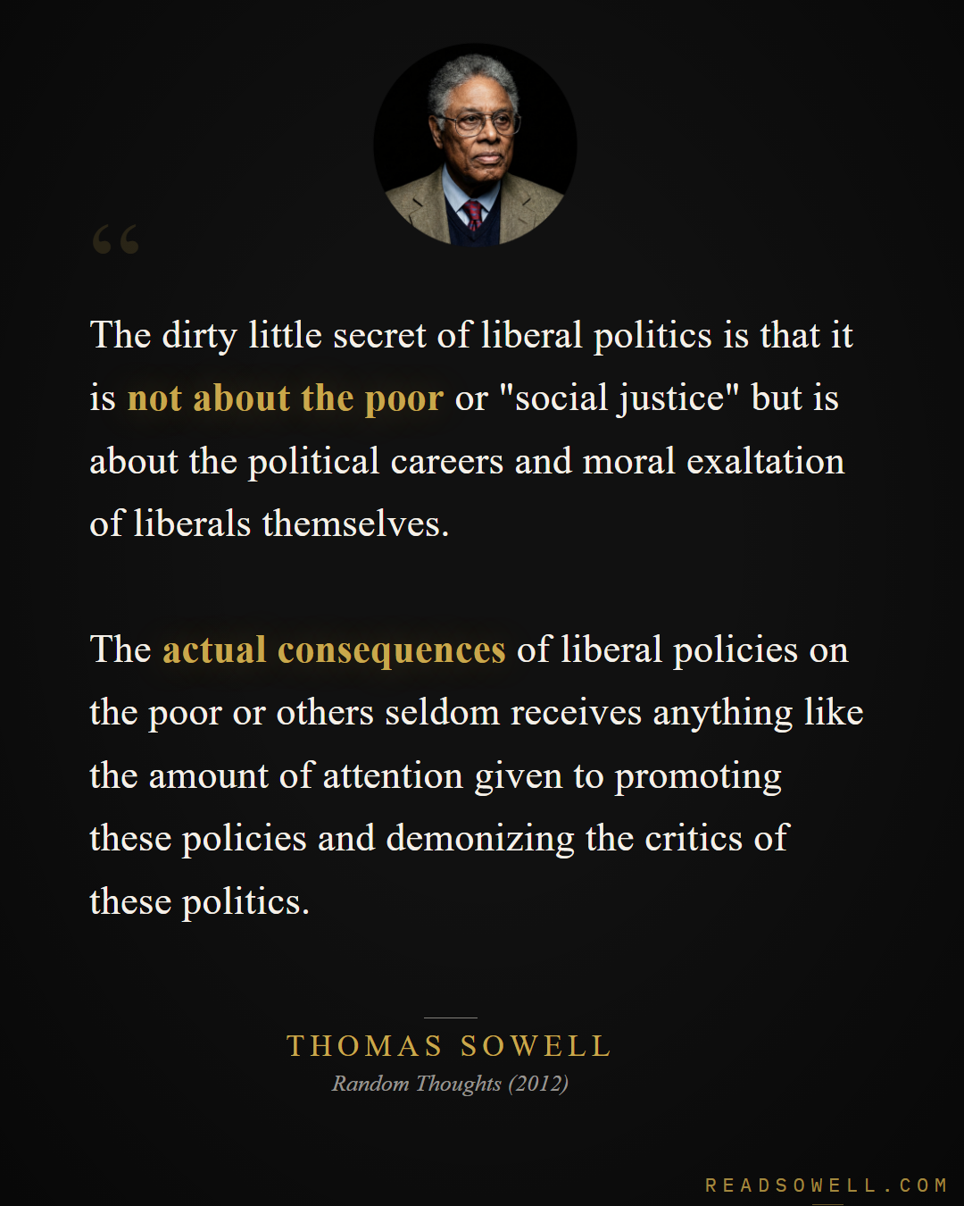 Meme: The dirty little secret of liberal politics is that it is no...