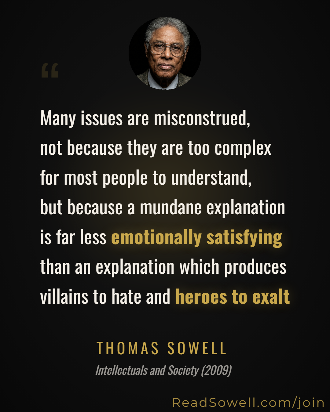 Meme: Many issues are misconstrued, not because they are too compl...