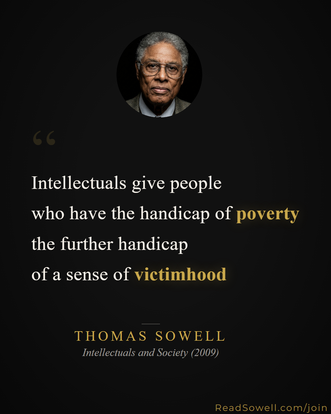Meme: Intellectuals give people who have the handicap of poverty t...